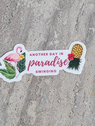 Flamingo and Pineapple Sticker, Another Day In Paradise Swinging, Swinger Pineapple Decor, Upside Down Pineapple Tumbler Sticker