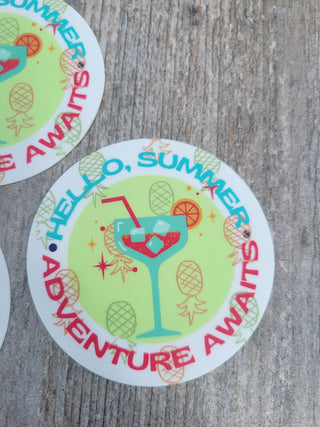Hello Summer Adventure Awaits, Tropical Drink and Upside Down Pineapple, Thick and Durable, Weatherproof