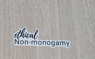 Ethical Non-Monogamy Sticker / Lifestyle Sticker for Cups, Laptops, and Hard Luggage / Alternative Lifestyle
