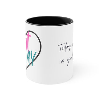 Slut Day Mug / Coffee Mug, 11oz