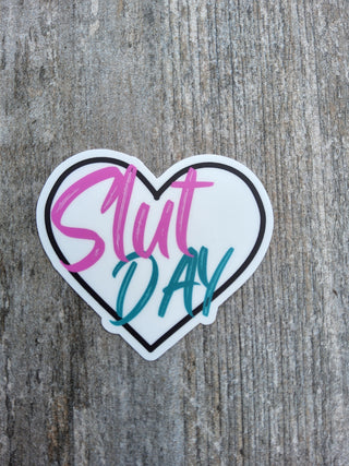 Slut Day Sticker, Bachelorette Party Gift, Sexy Gift, Lifestyle Sticker, Alternative Life