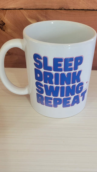 Sleep Drink Swing Repeat Coffee Mug / 11 oz. Mug / Swinger Mug /