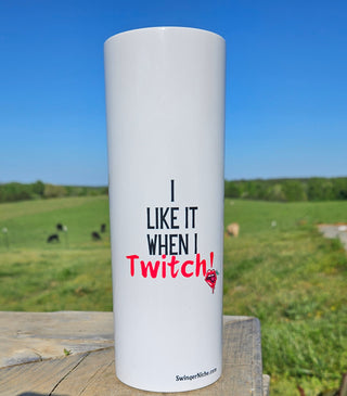 Tumbler: I Like It When I Twitch with cherry red lips / Personalize Option Available