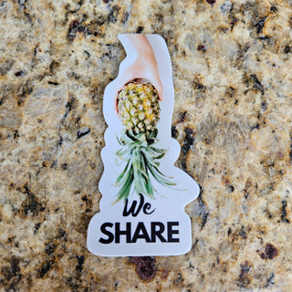 We Share Sticker with a hand holding an upside down pineapple / Swinger pineapple sticker or decal / Alternative lifestyle pineapple