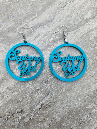 Soaking Wet Acrylic Earrings, Two Size Option, Slutty Earrings, Gift for her, Resort Earrings