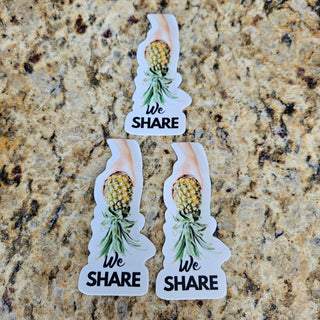 We Share Sticker with a hand holding an upside down pineapple / Swinger pineapple sticker or decal / Alternative lifestyle pineapple