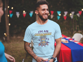 I'm An Overachiever Women or Men T Shirt with A Superhero Pineapple,