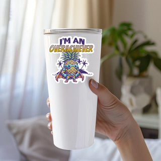 I&#39;m An Overachiever Vinyl Sticker