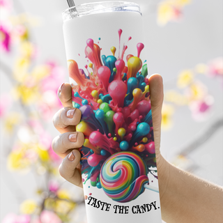 Taste The Candy 20 oz. Skinny Insulated Tumbler